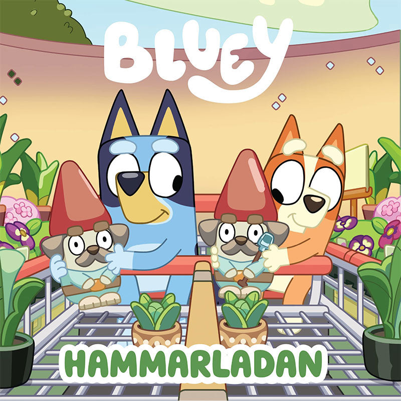 Bluey: Hammarladan